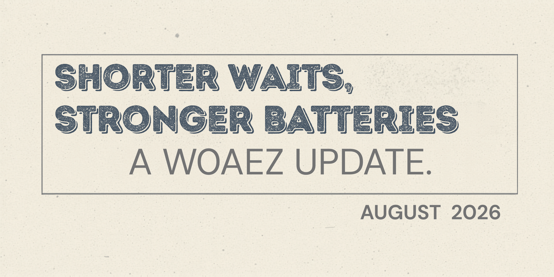 Shorter Waits, Stronger Batteries: A W0AEZ Update, August 2026